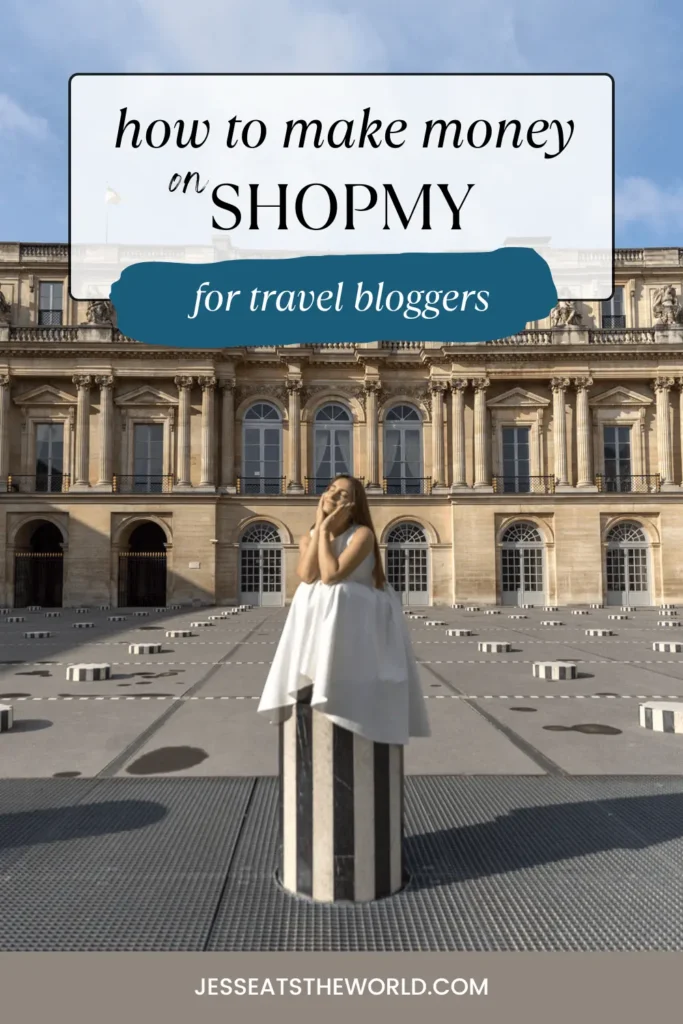 how to make money with ShopMy for travel bloggers pin